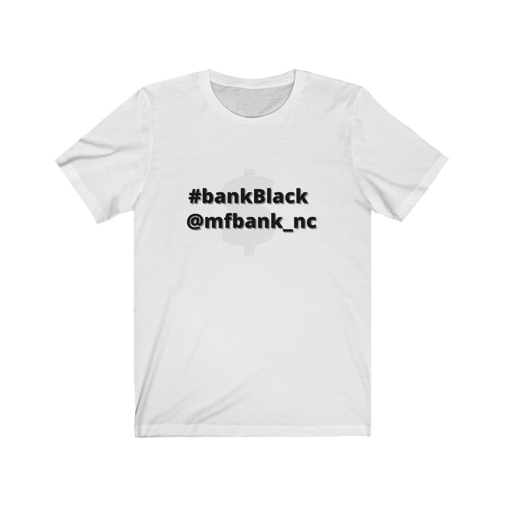 Bank Black- Unisex Jersey Short Sleeve Tee