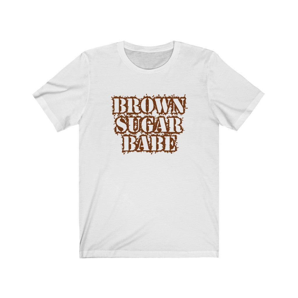 Brown Sugar Babe - Unisex Jersey Short Sleeve Tee