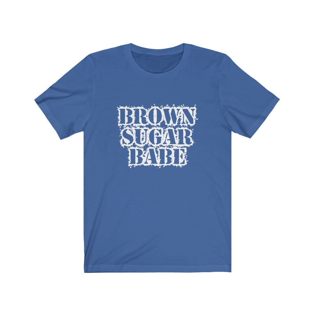 Brown Sugar Babe - Unisex Jersey Short Sleeve Tee