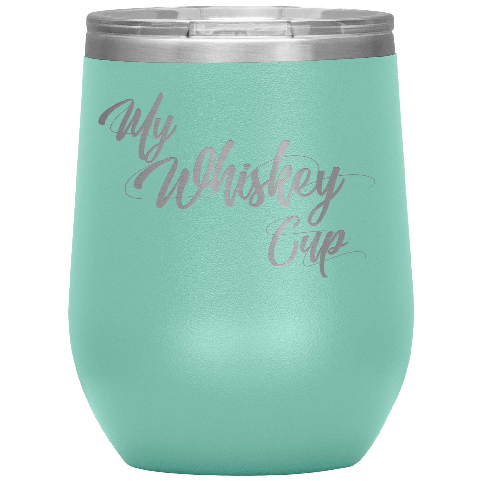 My Whiskey Cup- Tumbler