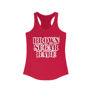 Brown Sugar Babe - Women's Ideal Racerback Tank