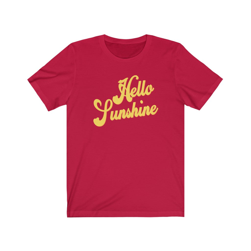 Hello Sunshine! - Unisex Jersey Short Sleeve Tee