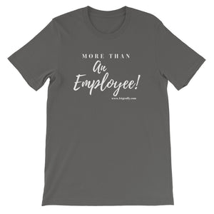 More than an Employee!