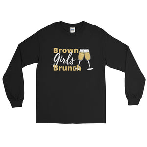 Brown Girls Brunch- Long Sleeve Shirt