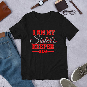 I Am My Sisters Keeper- DST- Short-Sleeve Unisex T-Shirt