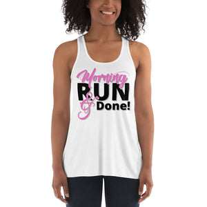 Morning Run and Done- Pink- Women's Flowy Racerback Tank