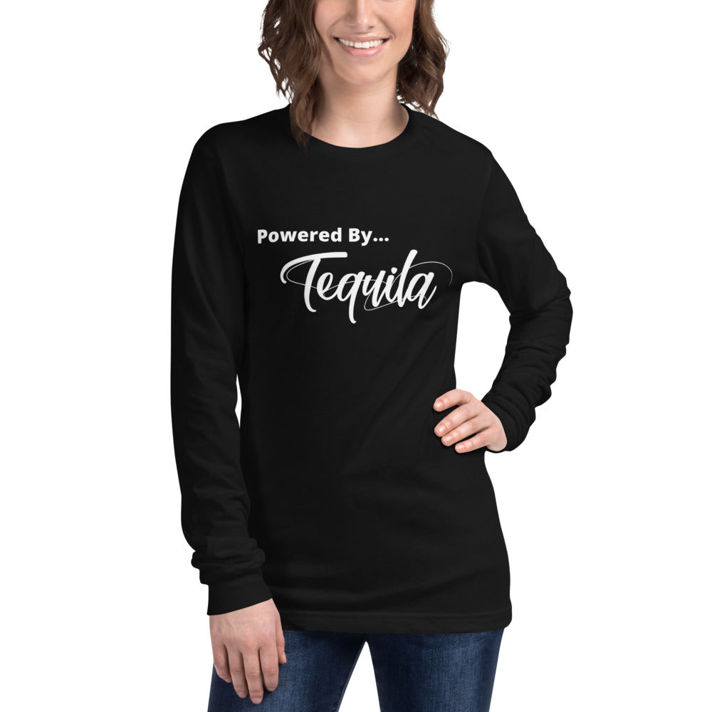 Powered by Tequila- Unisex Long Sleeve Tee