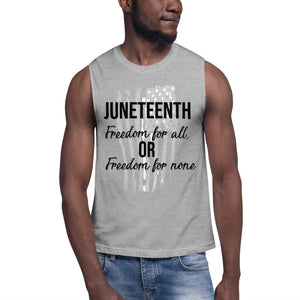Juneteenth- Muscle Shirt