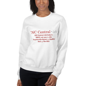 NC Central-ish - Unisex Sweatshirt