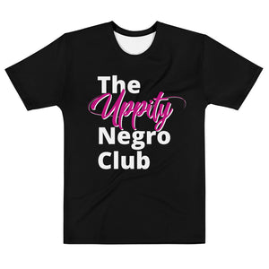 The Uppity Negro Club 2- All_Over- T-shirt