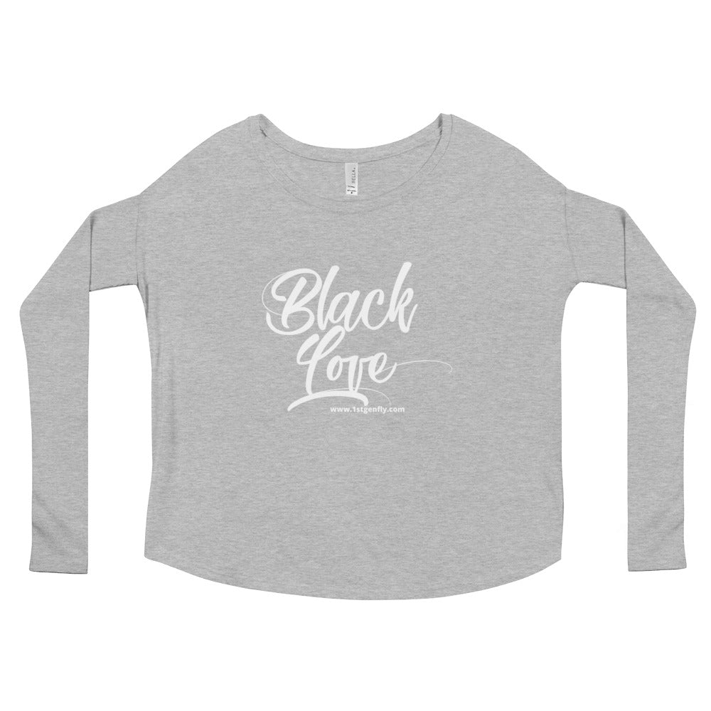 Black Love- Ladies' Long Sleeve Tee