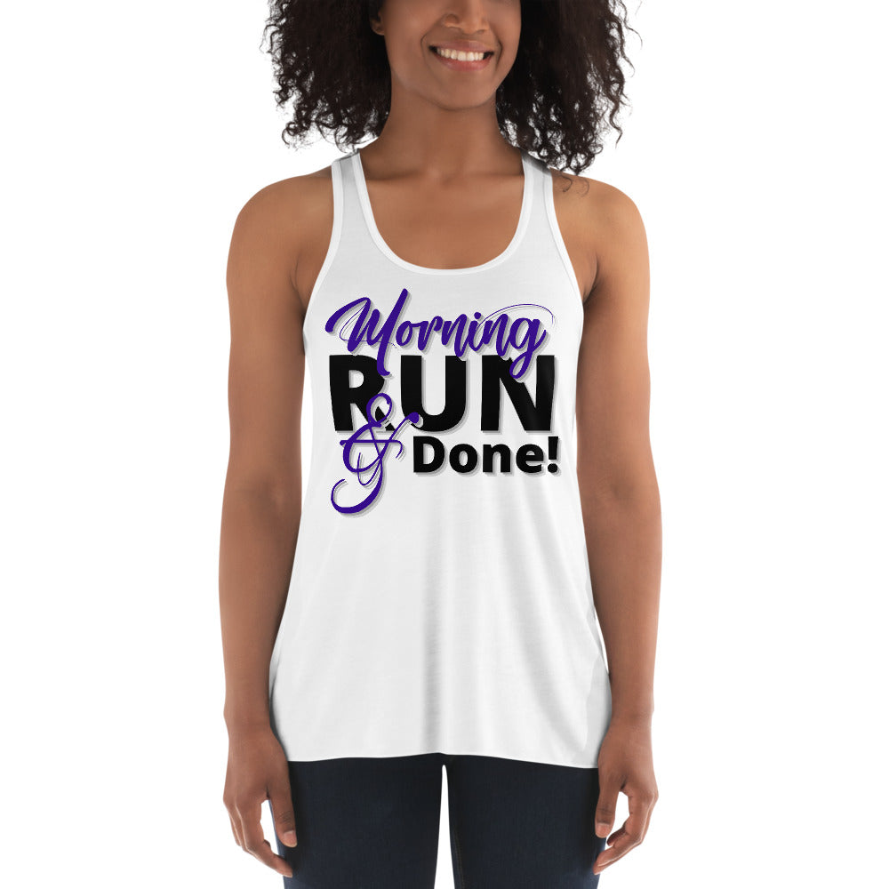 Morning Run and Done- Purple- Women's Flowy Racerback Tank