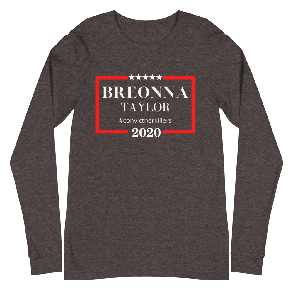 Breonna Taylor 2020- Unisex Long Sleeve Tee