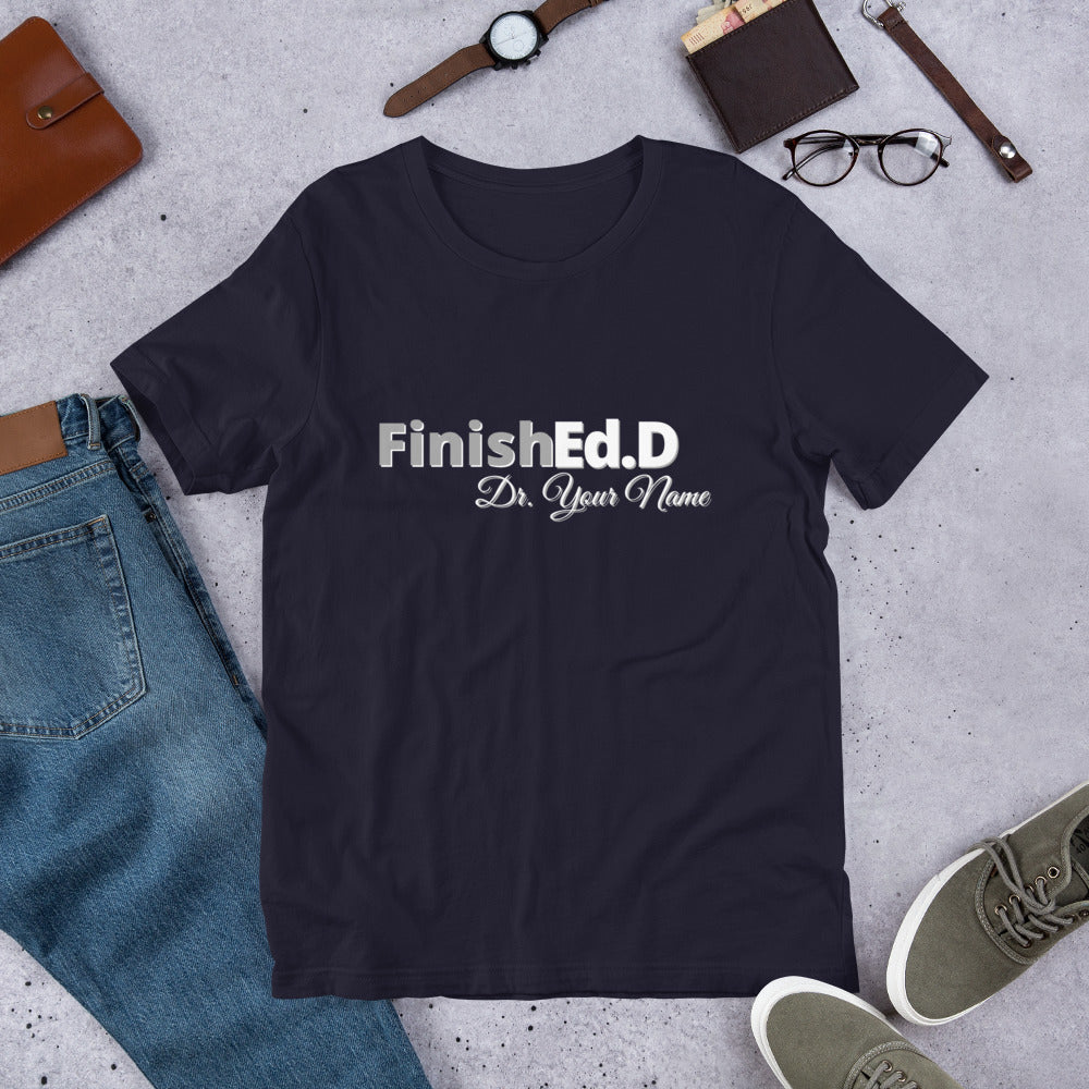 EdD Custom Name- Short-Sleeve Unisex T-Shirt