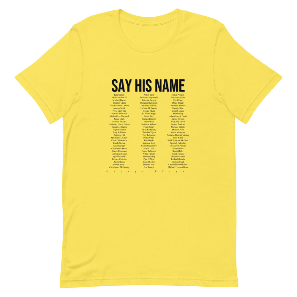 Say His Name Short-Sleeve Unisex T-Shirt