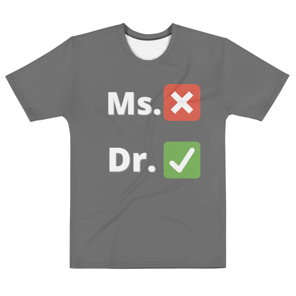 Ms.Dr. - T-shirt Grey