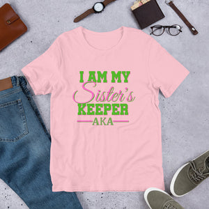 I Am My Sisters Keeper- AKA- Short-Sleeve Unisex T-Shirt