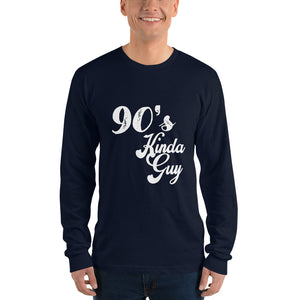 90s Guy! Long sleeve t-shirt