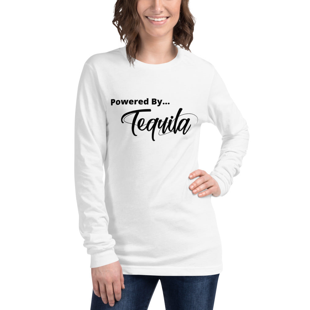 Powered by Tequila- Unisex Long Sleeve Tee