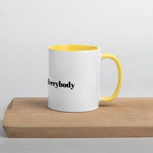 #OutworkEverybody- Mug with Color Inside