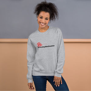Be TuesdayMotivation- Unisex Sweatshirt