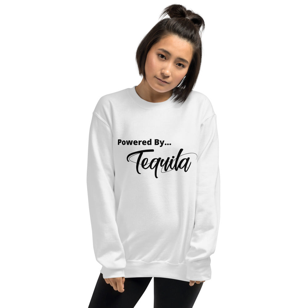 Powered by Tequila- Unisex Sweatshirt