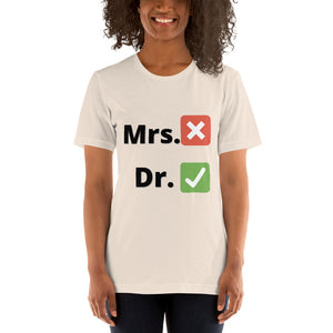 Dr. Short-Sleeve Unisex T-Shirt
