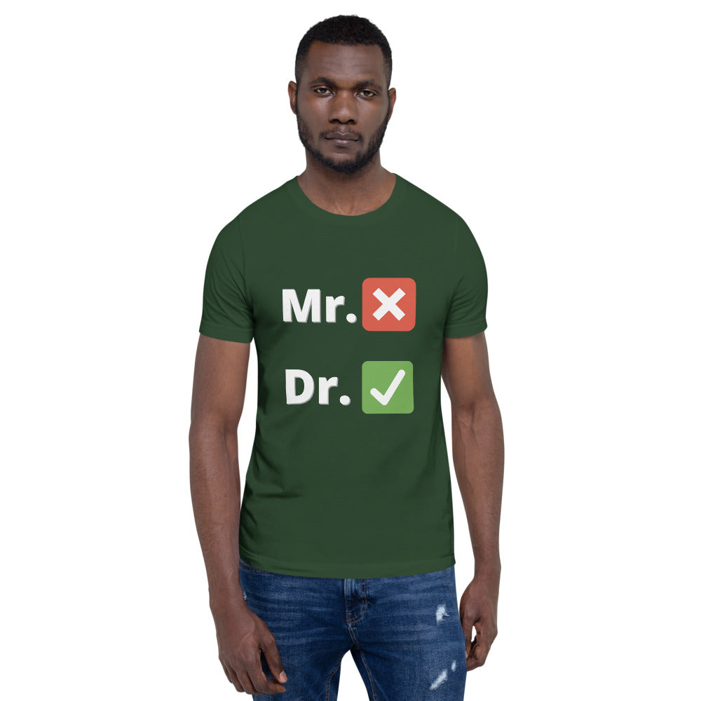 Dr.- Short-Sleeve Unisex T-Shirt