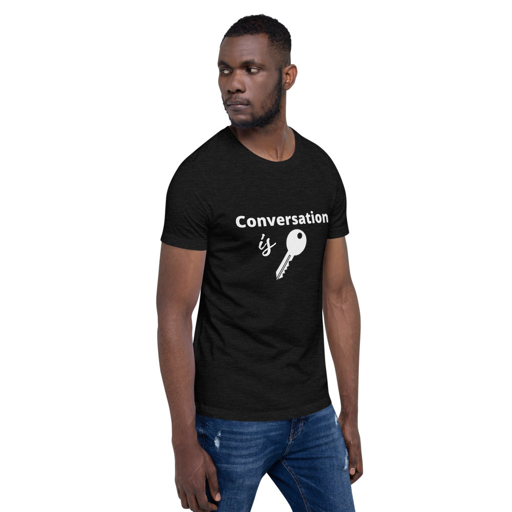 Conversation is Key! Short-Sleeve Unisex T-Shirt