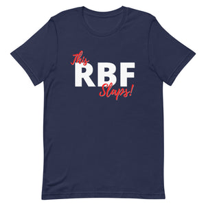 This RBF Slaps! - Short-Sleeve Unisex T-Shirt