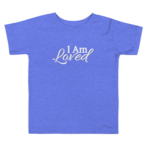 I Am Loved Toddler Short Sleeve Tee