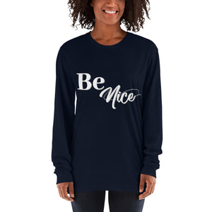 Be Nice - Long sleeve t-shirt