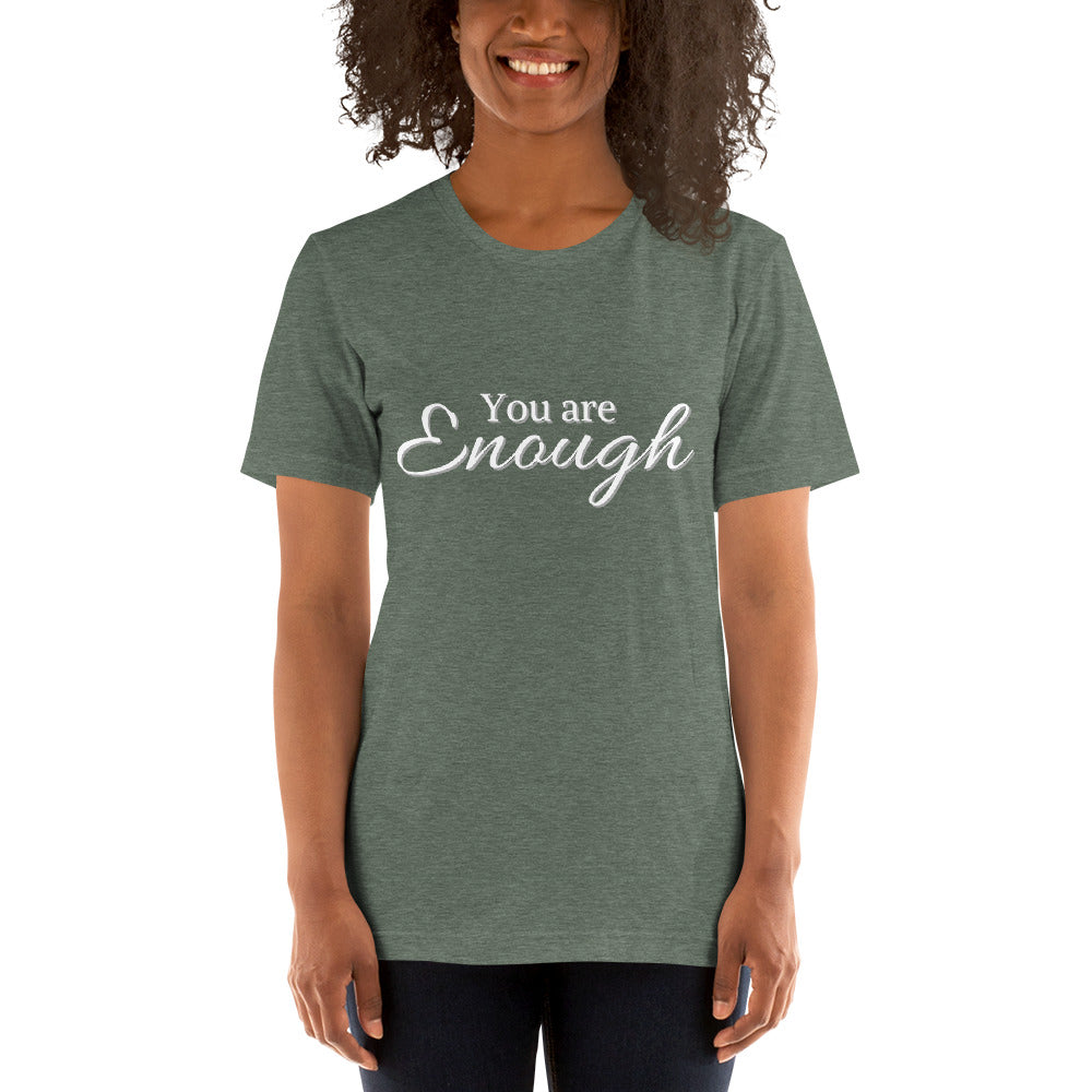 You are enough - Short-Sleeve Unisex T-Shirt