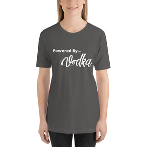 Powered By Vodka- Short-Sleeve Unisex T-Shirt