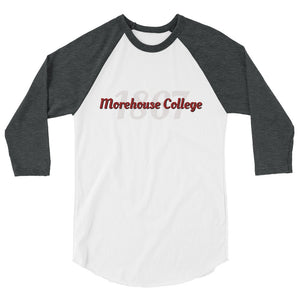 Morehouse 3/4 sleeve raglan shirt