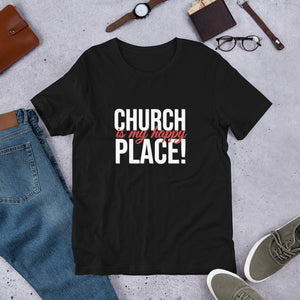 Church... Short-Sleeve Unisex T-Shirt