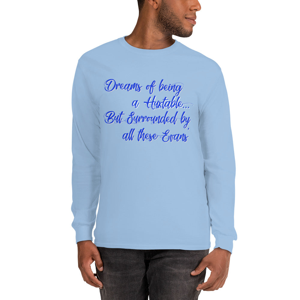 Dreams of being a Huxtable! Long Sleeve Shirt