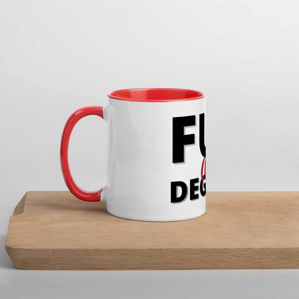 Fun and Degreed- Mug with Color Inside