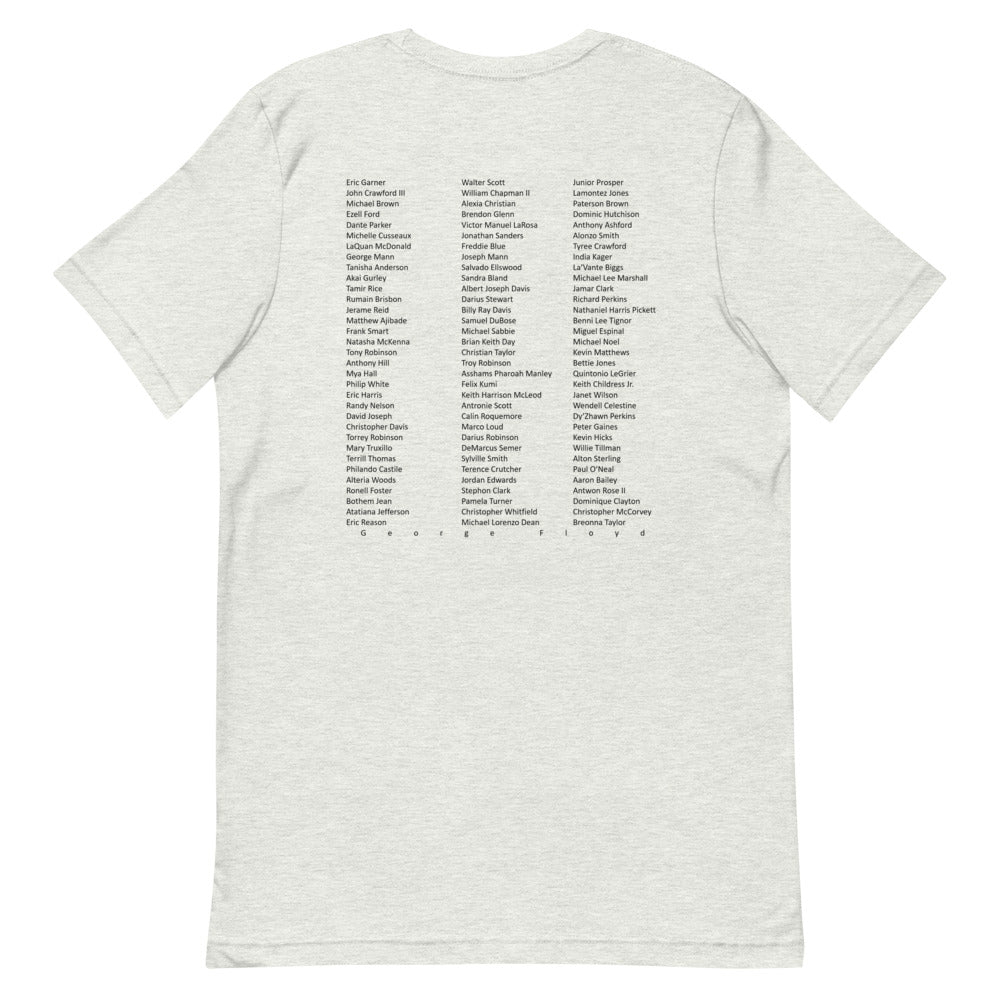 Our Lives Matter- Say their Names! Short-Sleeve Unisex T-Shirt