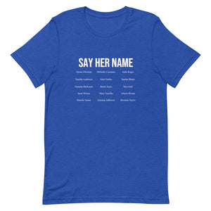 Say Her Name Short-Sleeve Unisex T-Shirt