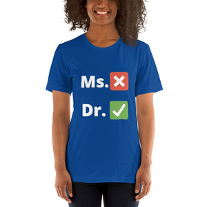 Dr. Short-Sleeve Unisex T-Shirt