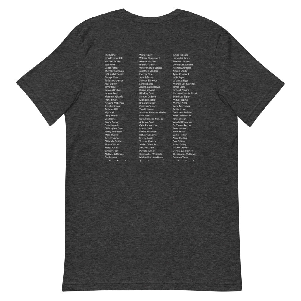 Our Lives Matter- Say their Names! Short-Sleeve Unisex T-Shirt