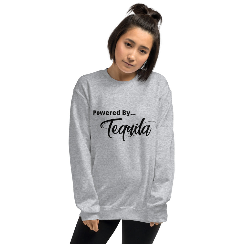 Powered by Tequila- Unisex Sweatshirt