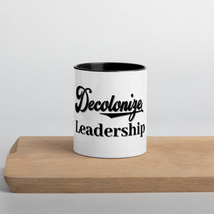 Decolonize Leadership - Mug with Color Inside
