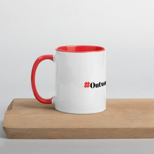 #OutworkEverybody- Mug with Color Inside