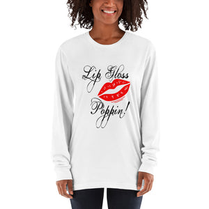Lip Gloss! Long sleeve t-shirt