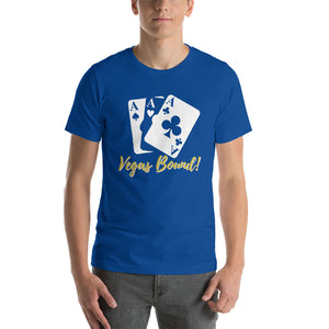 Vegas Bound 1- Short-Sleeve Unisex T-Shirt