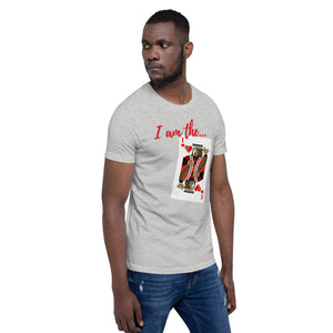 I am the King of Hearts- Short-Sleeve Unisex T-Shirt