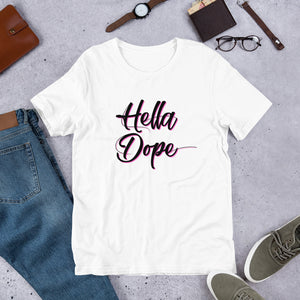 Hella Dope Pink Short-Sleeve Unisex T-Shirt