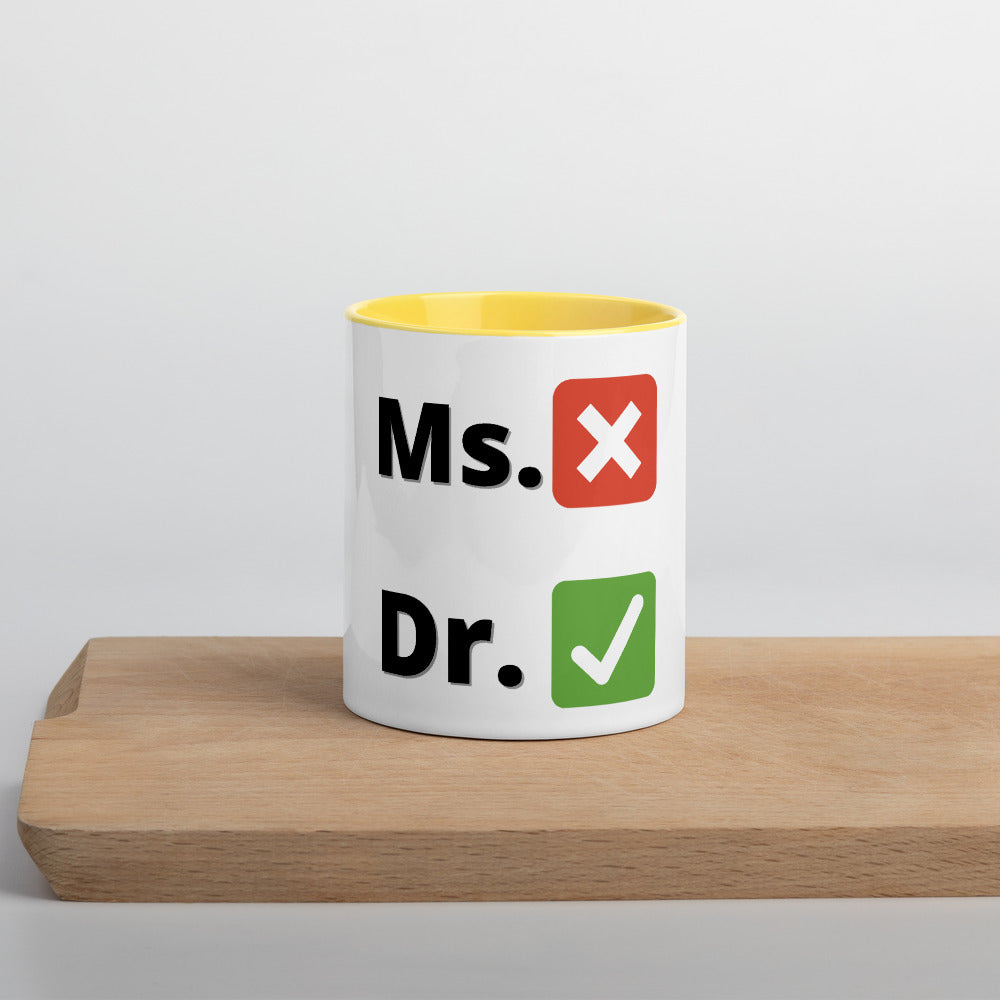 Dr./Ms. - Mug with Color Inside